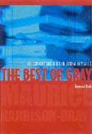 THE BEST OF GRAY - The Country Life Book of Bridge revisited 