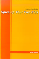Spice up Your Two Bids 
